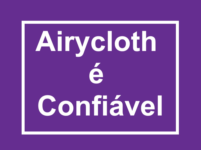 Airycloth é Confiável?