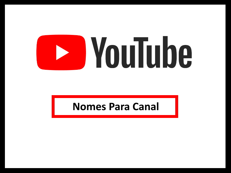 Nomes Para Canal no Youtube